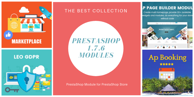 best PrestaShop 1.7.6 Modules