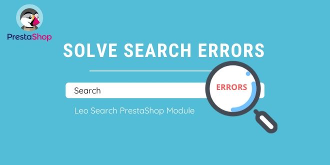 solve prestashop search errors with leo search prestashop module