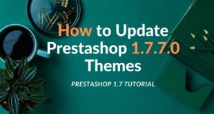 How to Update Prestashop Theme 1.7.7.0 - Leotheme