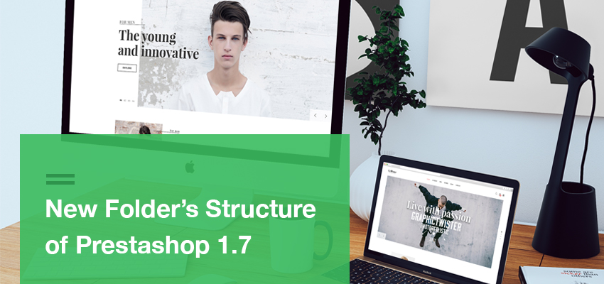 New Theme Folder S Structure Of Prestashop 1 7 Prestashop Themes And