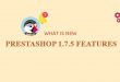 prestashop 1.7.5 features
