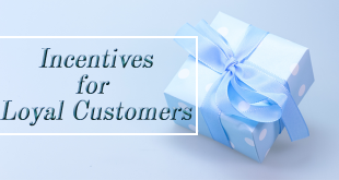 Incentives-for-Loyal-Customers