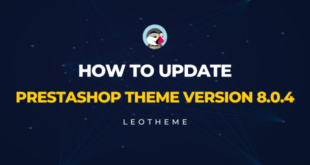 How to update Prestashop theme version 1.7.8.9 to 8.0.4 – Leotheme